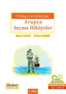 Türkçe Çevirileriyle Arapça Seçme Hikayeler 2