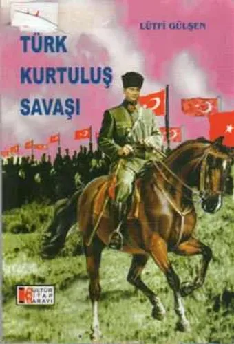 Türk Kurtuluş Savaşı