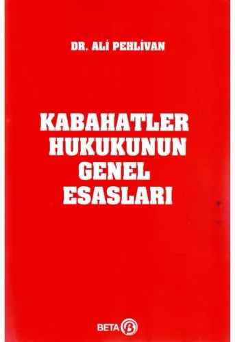 Kabahatler Hukukunun Genel Esasları