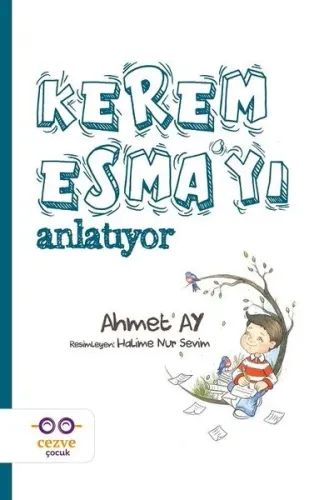 Kerem Esma'yı Anlatıyor