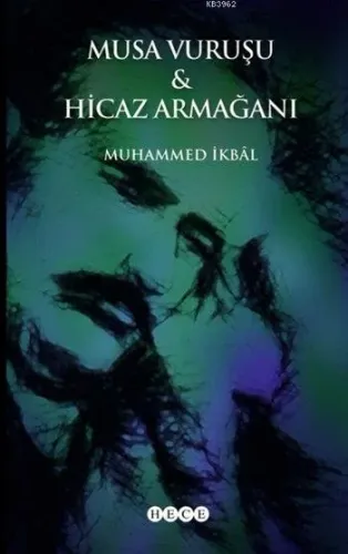 Musa Vuruşu - Hicaz Armağanı