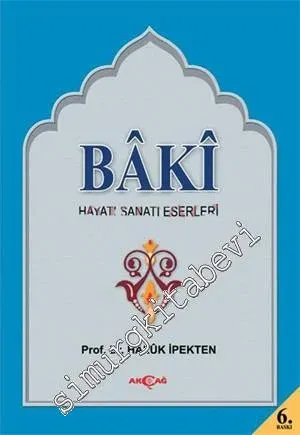 Baki: Hayatı, Sanatı, Eserleri -         1997