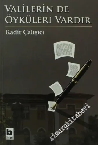 Valilerin de Öyküleri Vardır -