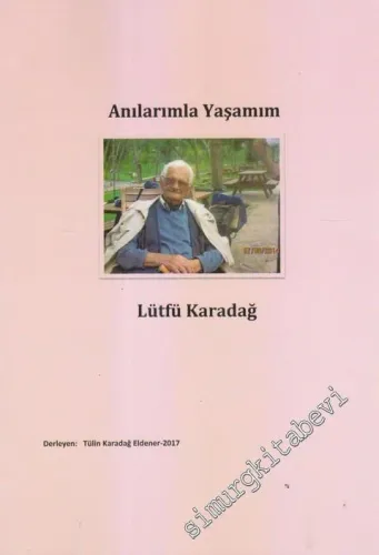 Anılarla Yaşamım -        2017