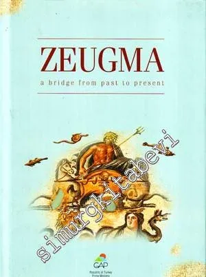 Zeugma: A Bridge from Past to Present -        2001