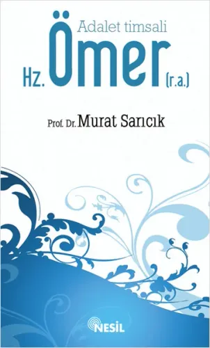 Adalet Timsali Hz. Ömer
