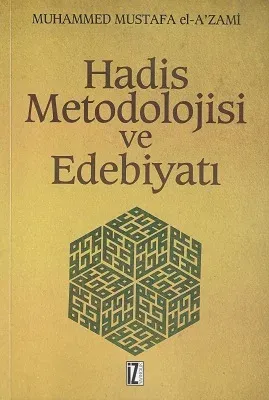 Hadis Metodolojisi ve Edebiyatı
