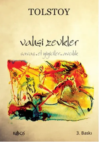 Vahşi Zevkler; Savaş, Avcılık, Et Yiyiciler