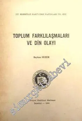 Toplum Farklılaşmaları ve Din Olayı -        1981