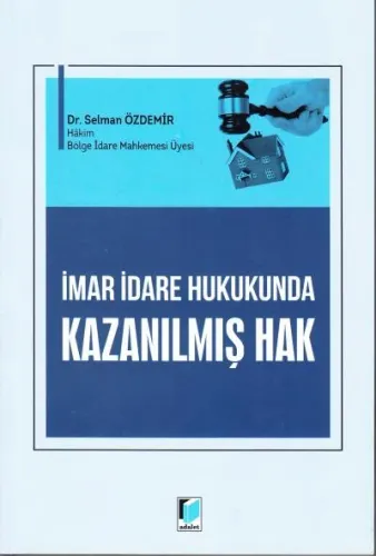 İmar İdare Hukukunda Kazanılmış Hak