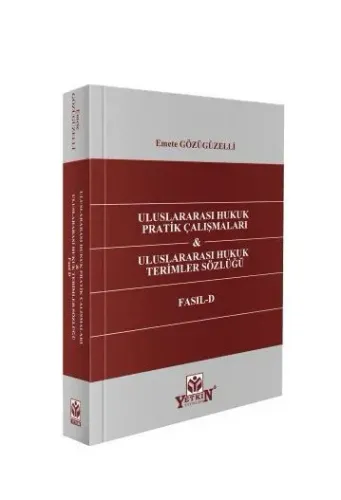Uluslararası Hukuk Pratik Çalışmaları ve Uluslararası Hukuk Terimleri 