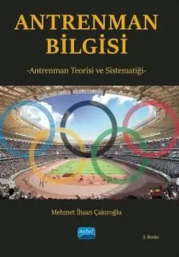 Antrenman Bilgisi - Antrenman Teorisi ve Sistematiği