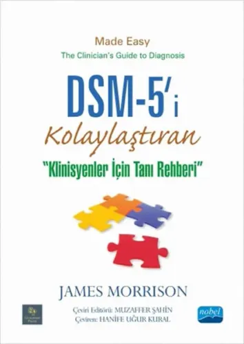 DSM-5'i Kolaylaştıran Klinisyenler için Tanı Rehberi (Ciltli)