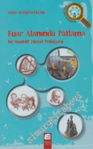 Fuar Alanında Patlama - Bir Rudolf Diesel Polisiyesi -