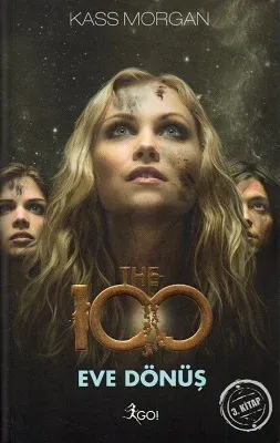 The 100 Eve Dönüş 3. Kitap