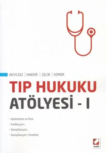 Tıp Hukuku Atölyesi- 1