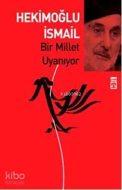 Bir Millet Uyanıyor