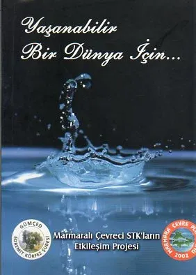 Yaşanabilir Bir Dünya İçin