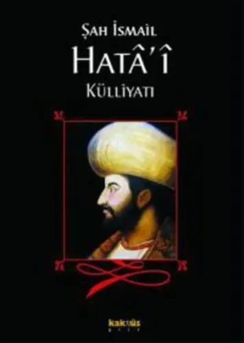 Şah İsmail Hata'i Külliyatı