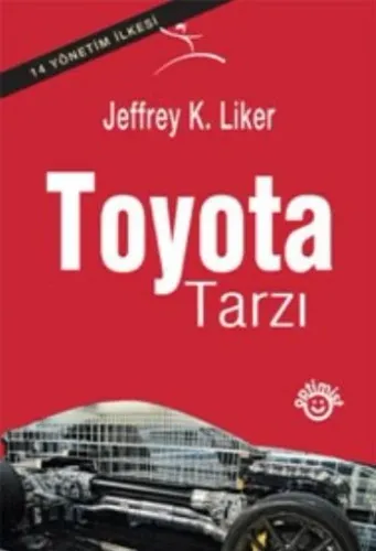 Toyota Tarzı (Ciltli) Jeffrey K. Liner