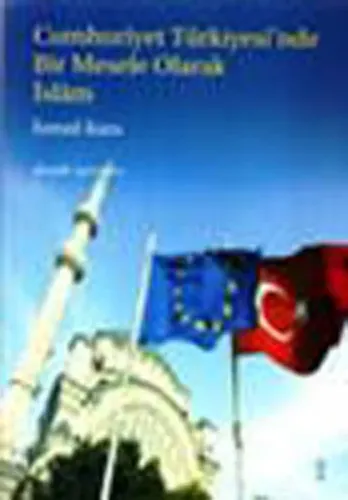 Cumhuriyet Türkiyesi'nde Bir Mesele Olarak İslâm 1