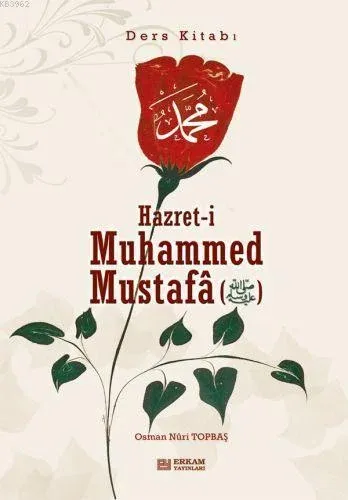 Hazret-i Muhammed Mustafa (s.a.v.) Ders Kitabı