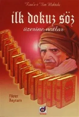 İlk Dokuz Söz Üzerine Notlar