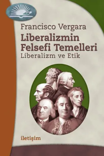 Liberalizmin Felsefi Temelleri; Liberalizm ve Etik