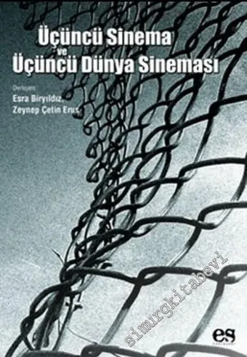 Üçüncü Sinema ve Üçüncü Dünya Sineması -         2007