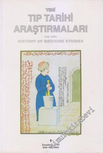 Yeni Tıp Tarihi Araştırmaları 1 = The New History of Medicine Studies 1 - Sayı: 1    1