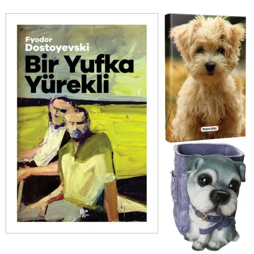Bir Yufka Yürekli - Fyodor Dostoyevski ve Dekoratif Köpek Kalemlik - N