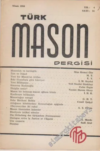 Türk Mason Dergisi - Sayı: 14, Yıl: 4, Nisan 1954