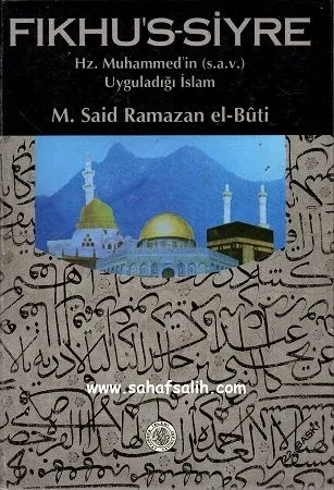 Fıkhu's-Siyre Hz. Muhammed'in (s.a.v.)  Uyguladığı İslam