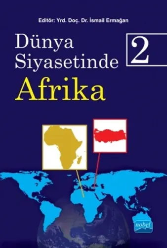 Dünya Siyasetinde Afrika 2 İsmail Ermağan