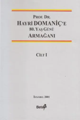Hayri Domaniçe Armağan Cilt 1 - 2