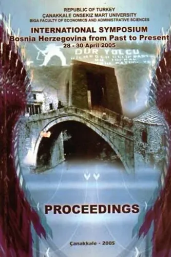 International Symposium Bosnia Hergegovina From Past To Present