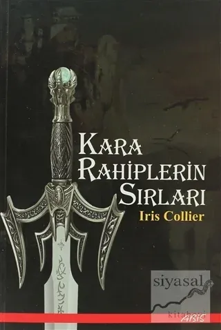 Kara Rahiplerin Sırları