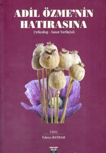 Adil Özme’nin Hatırasına (Ciltli)
