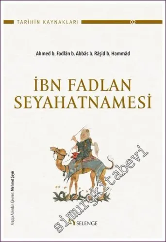 İbn Fadlan Seyahatnamesi -         2022