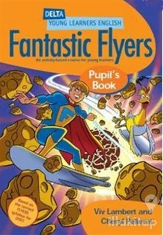 Fantastic Flyers Pupil's Book