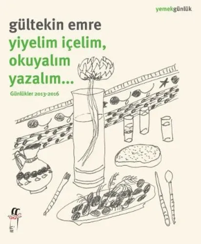 Yiyelim İçelim,  Okuyalım Yazalım...