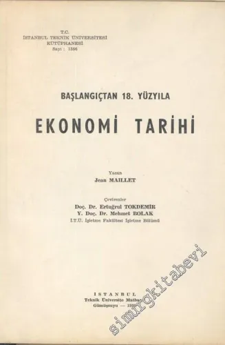 Başlangıçtan 18. Yüzyıla Ekonomi Tarihi -        1989