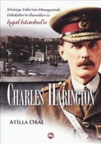 Charles Harington Atilla Oral