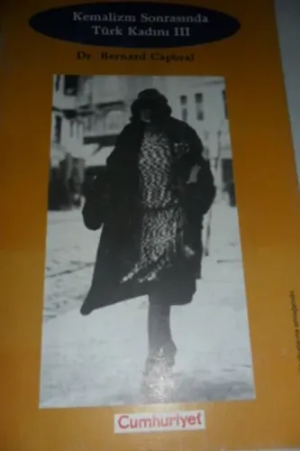 Kemalizm Sonrasında Türk Kadını III