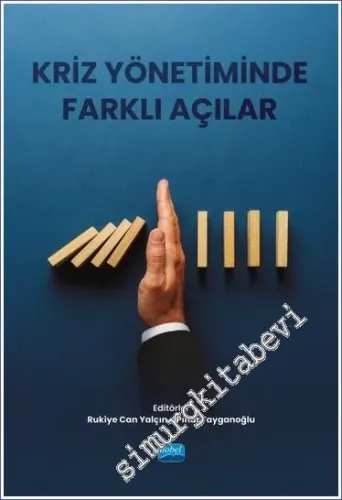 Kriz Yönetiminde Farklı Açılar  -         2022