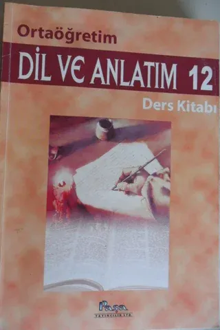 Ortaöğretim Dil ve Anlatım 12. sınıf Ders Kitabı