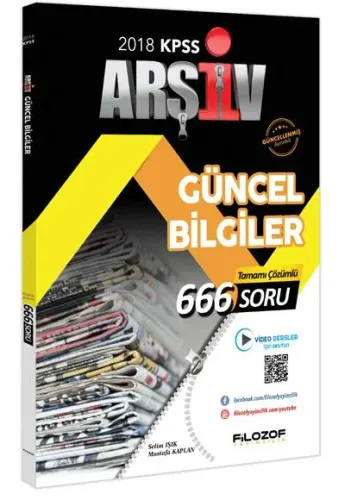 Filozof KPSS Arşiv Güncel Bilgiler Tamamı Çözümlü 666 Soru 2018