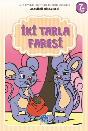 İki Tarla Faresi - Atasözü Hikayeleri Mehmet Orhan