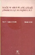 Doğum Aile Planlaması Jinekoloji Hemşireliği