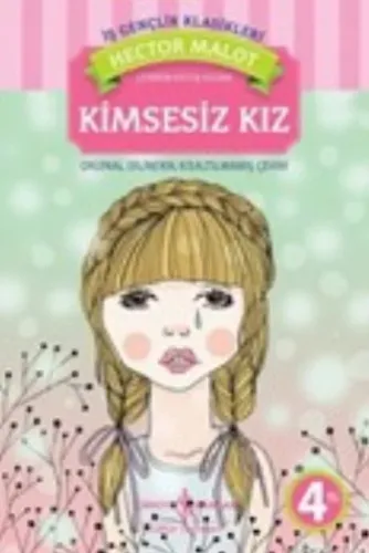 İş Çocuk Kütüphanesi: Kimsesiz Kız